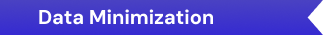 Data Minimization
