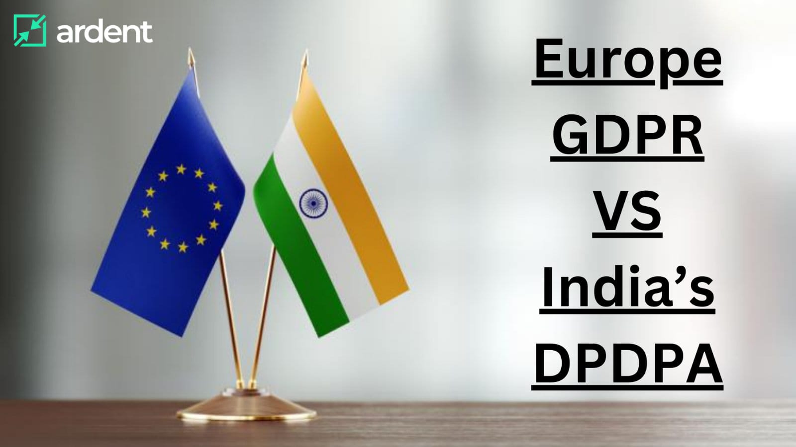 GDPR Vs India's DPDPA: Key Differences And Compliance Implications