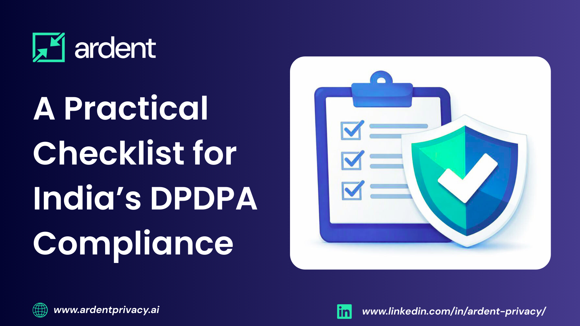 A Practical Checklist for India’s DPDPA Compliance